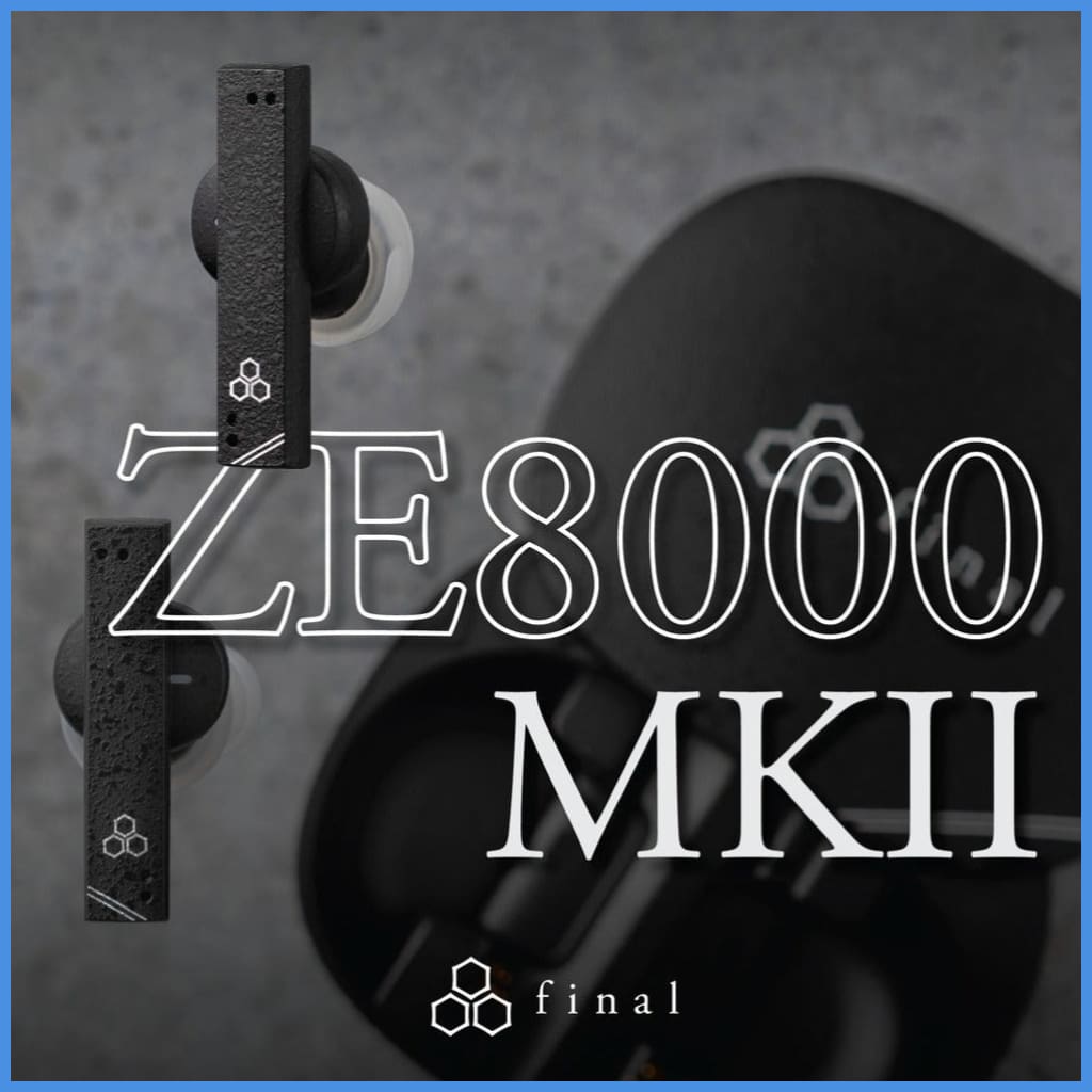 Final Audio ZE8000 MKII 8K Sound True Wireless Bluetooth Earphone IPX4